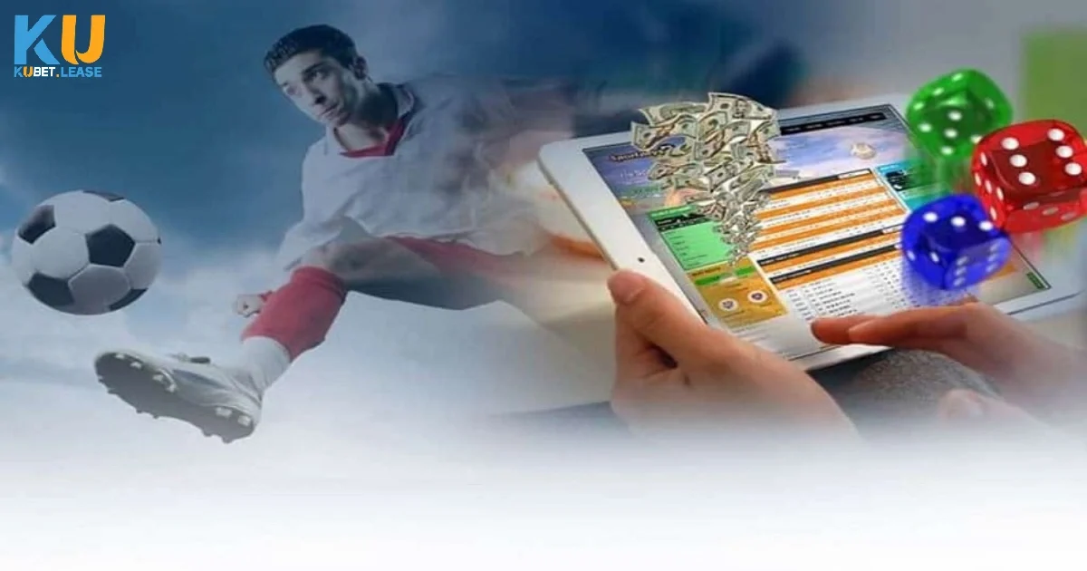 Bóng Đá KUBET – Hướng Dẫn Cược Và Mẹo Soi Kèo Chuẩn 2 Cá cược bóng đá KUBET là gì? Hướng dẫn cho người mới
